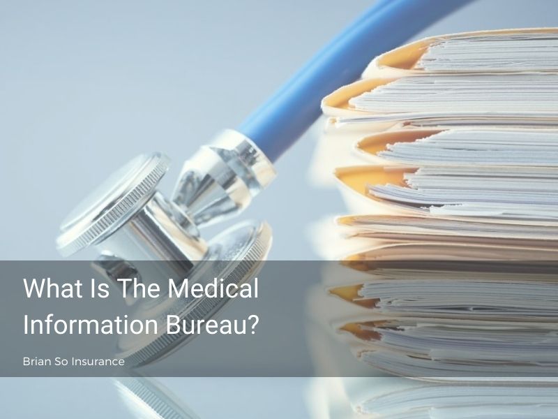 Medical Information Bureau (MIB)