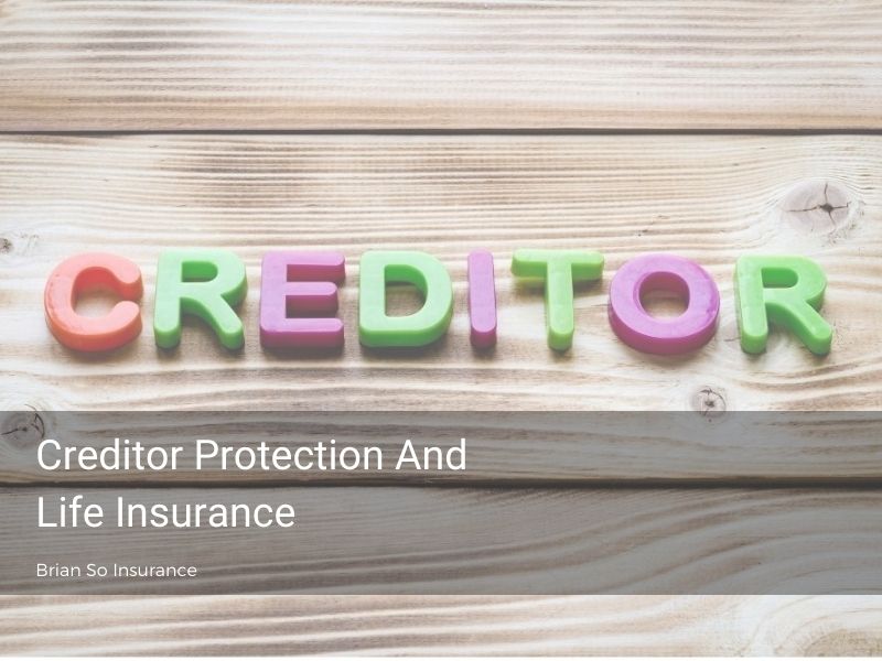 life insurance creditor protection