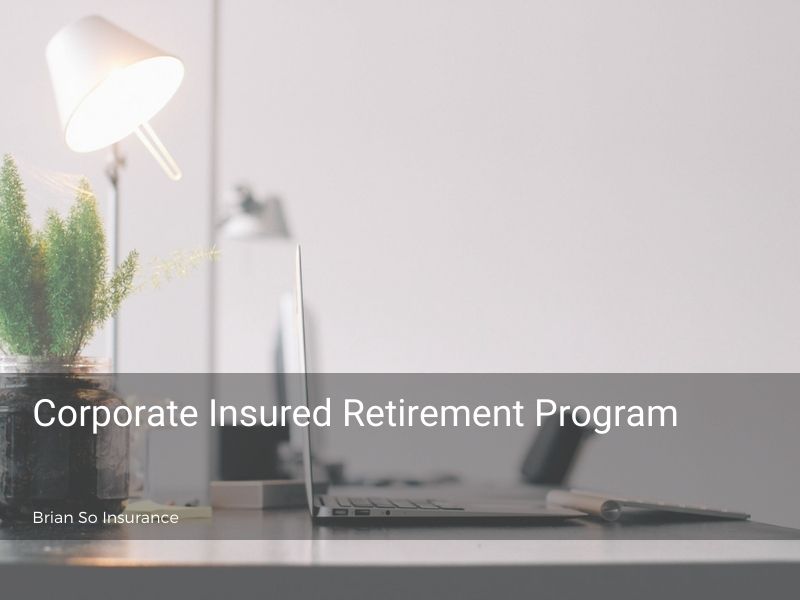corporate life insurance tax-sheltered retirement