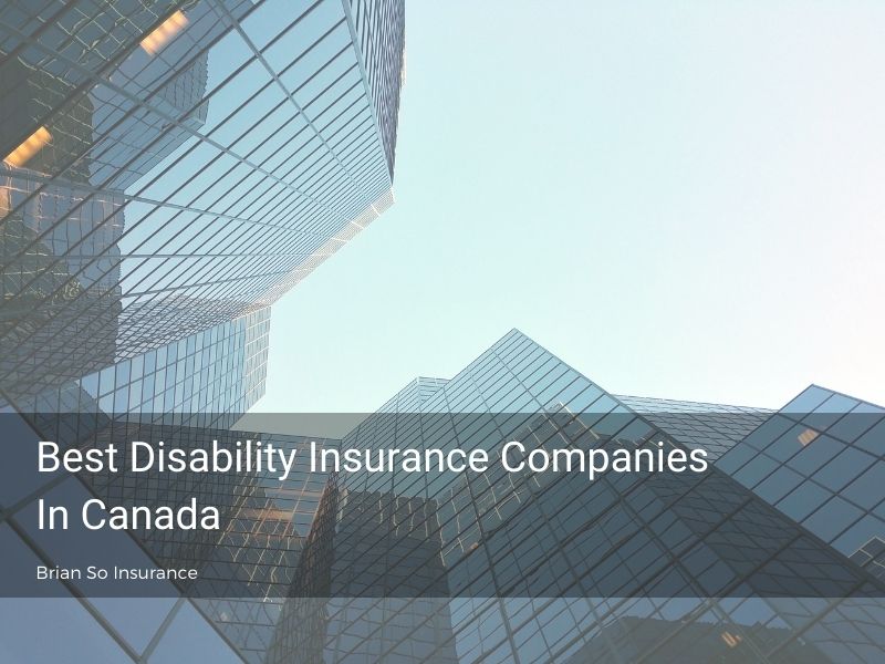 best-disability-insurance-companies-in-Canada-look-up-at-skyscrapers-and-sky