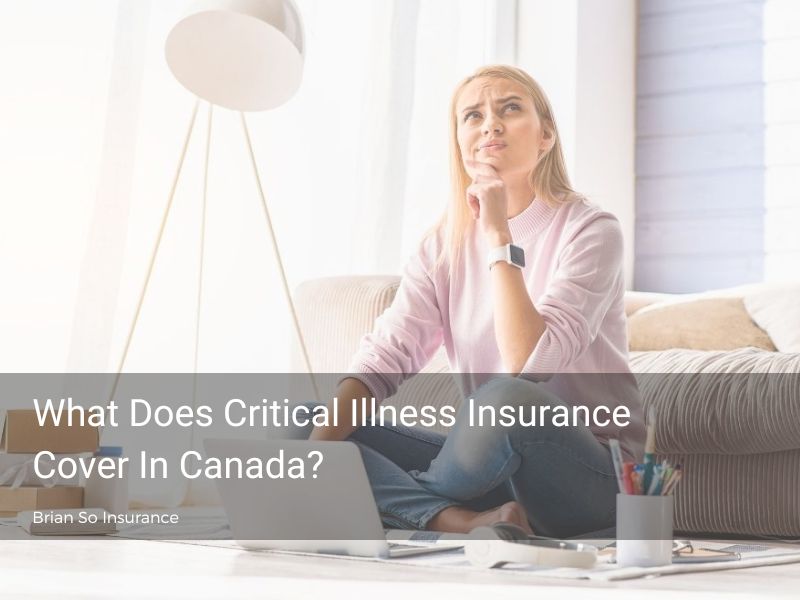 What-Does-Critical-Illness-Insurance-Cover-In-Canada-woman-thinking-with-light